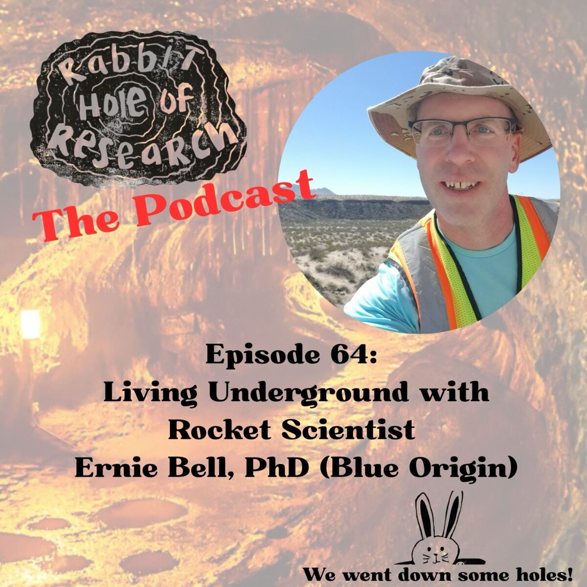 Episode 64 Newsletter: Living Underground: Terrestrial and Extraterrestrial